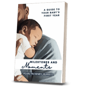 Milestones and Moments: A Guide to Your Baby’s First Year